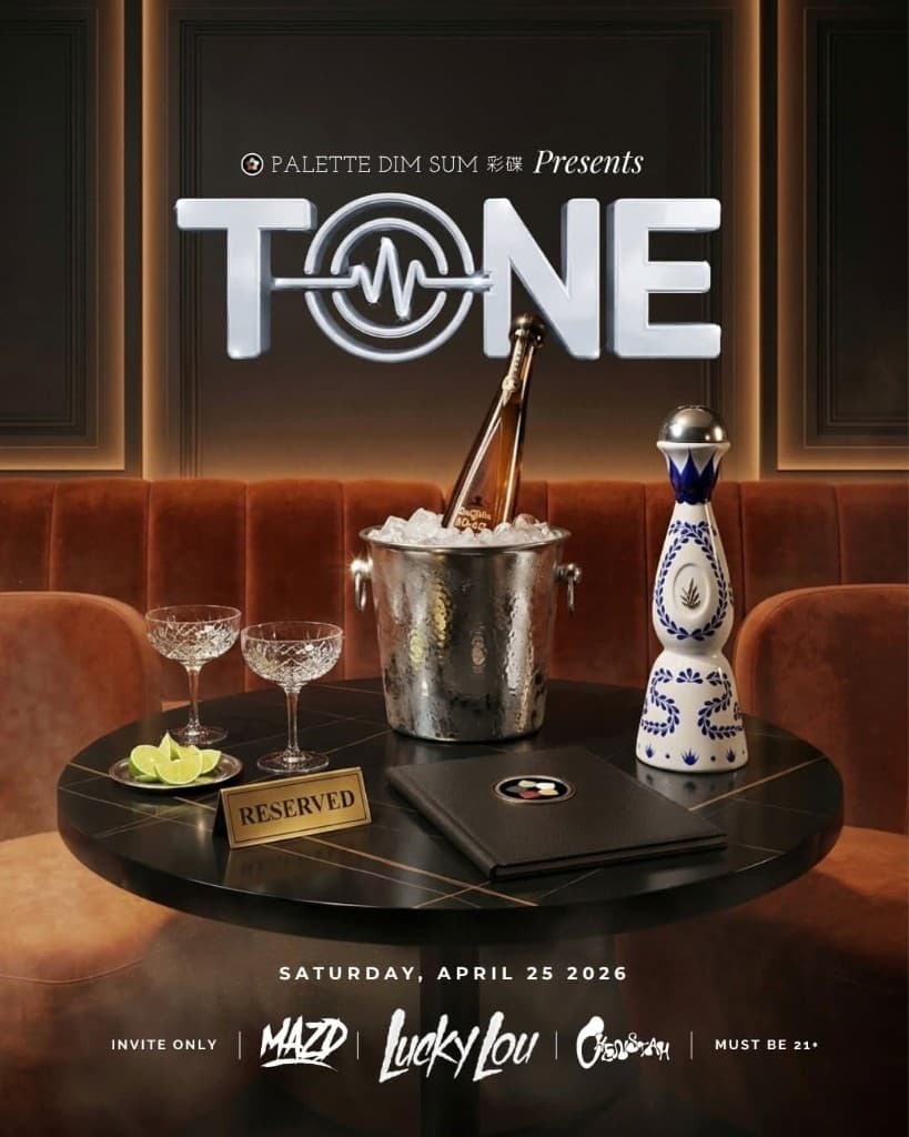TONE at Palette Dim Sum — Saturday, April 25, 2026 — MAZD, Lucky Lou